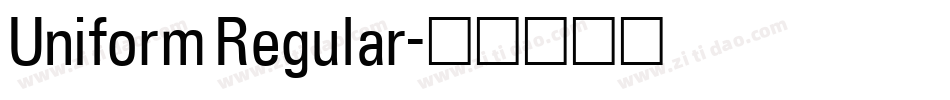 Uniform Regular字体转换